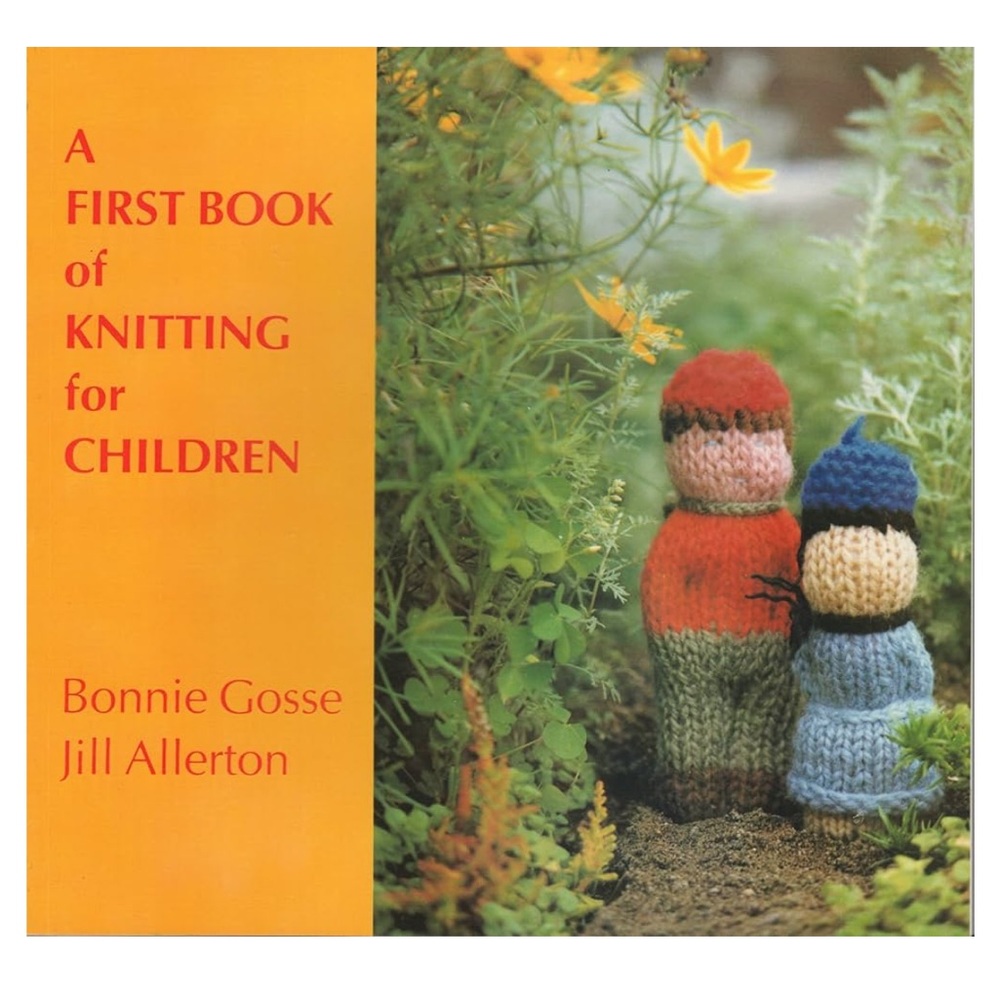 A First Book of Knitting for Children - Multicolor by Bonnie Gosse